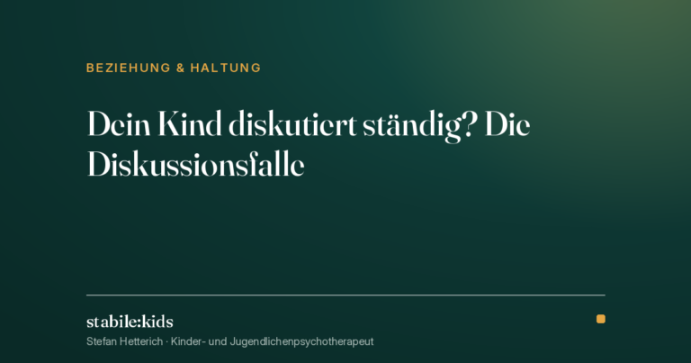 Kind diskutiert ständig