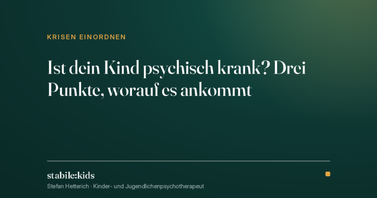 Tipps für den Umgang mit Krisen deines Kindes