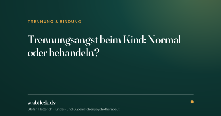 Trennungsangst Kind