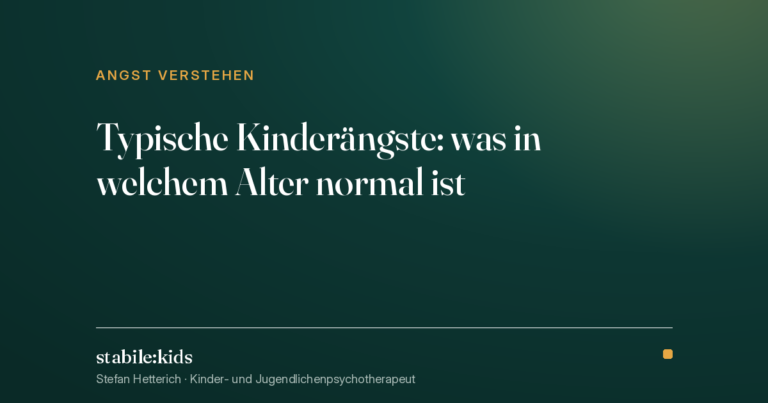 Typische Kinderängste